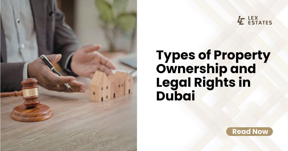 Property Ownership and Legal Rights in Dubai