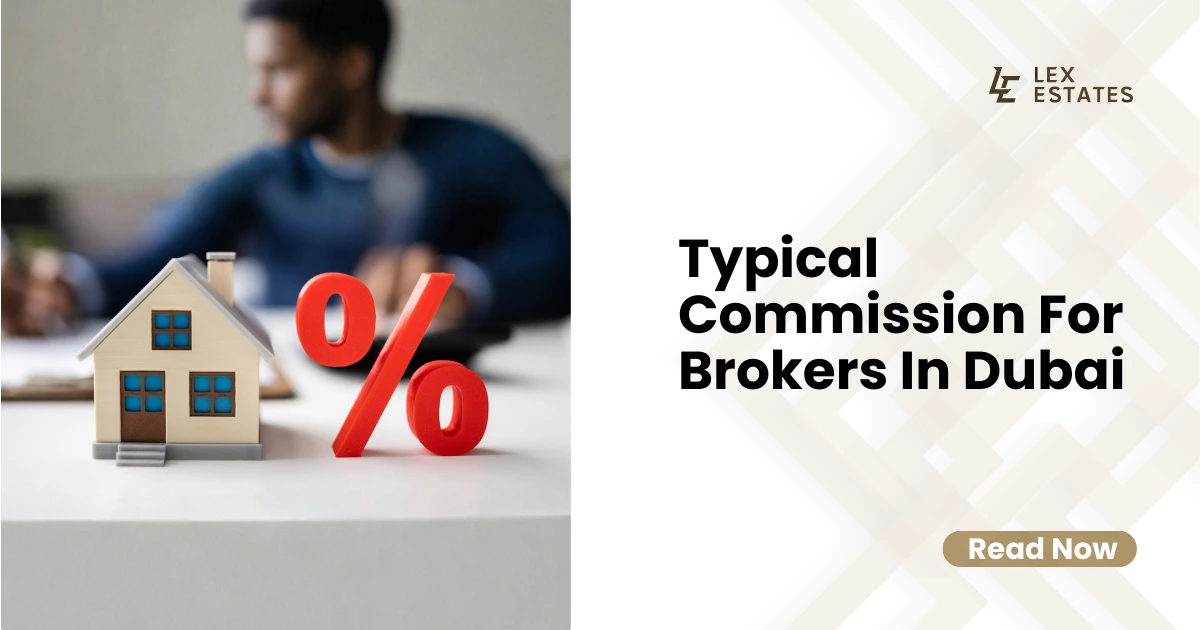 typical commission for brokers in Dubai