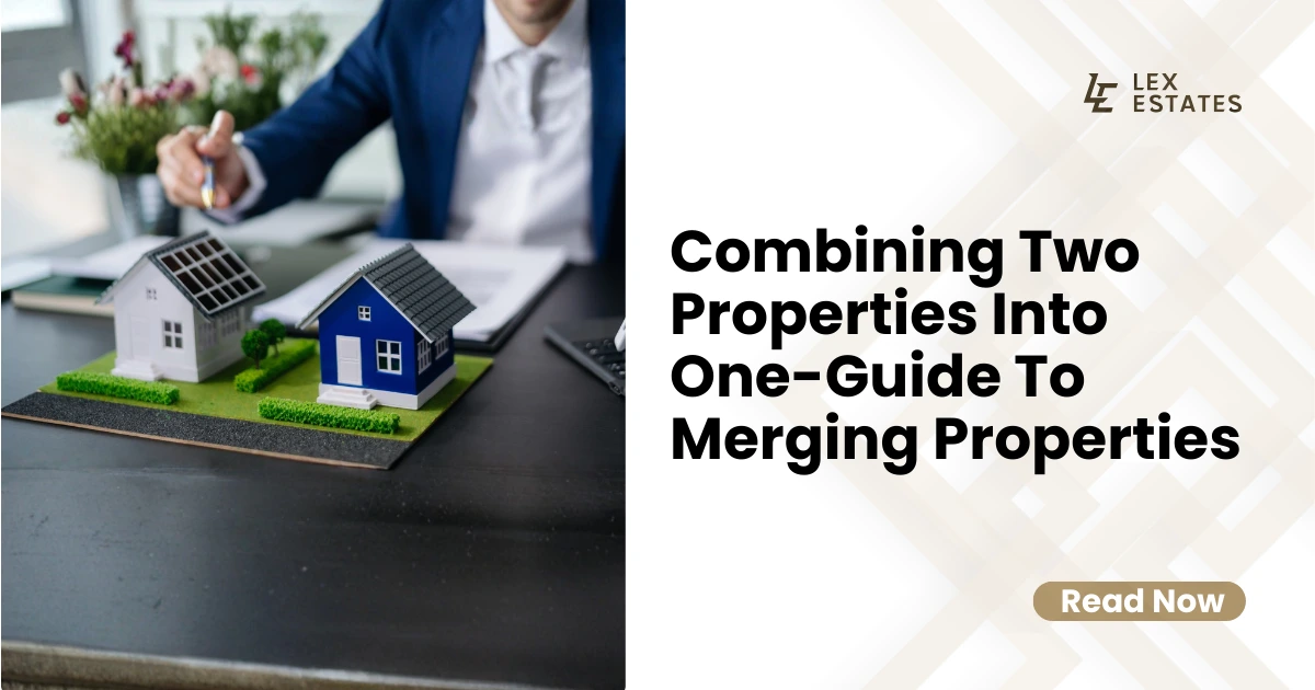 Combining Two Properties Into One