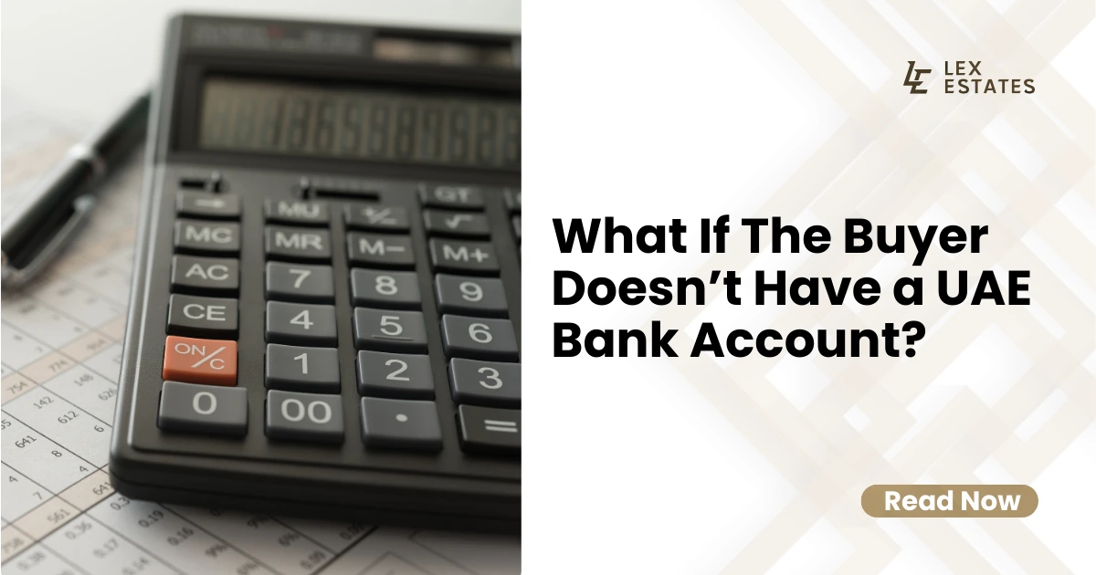 What if the buyer doesn’t have a UAE bank account