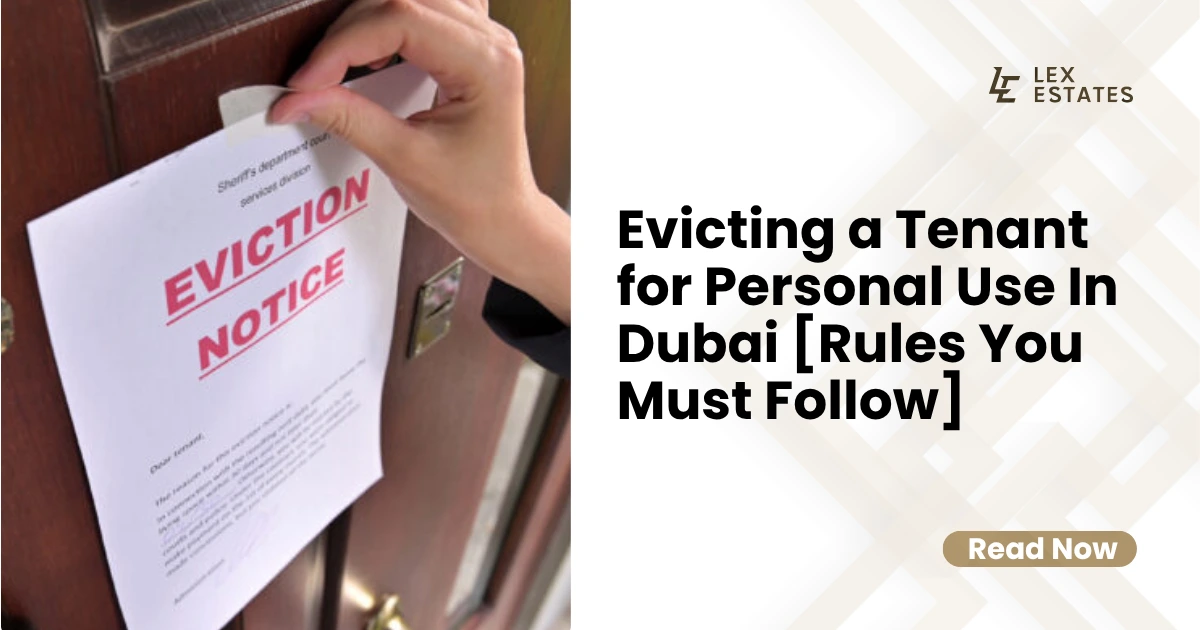 Evicting a tenant for personal use