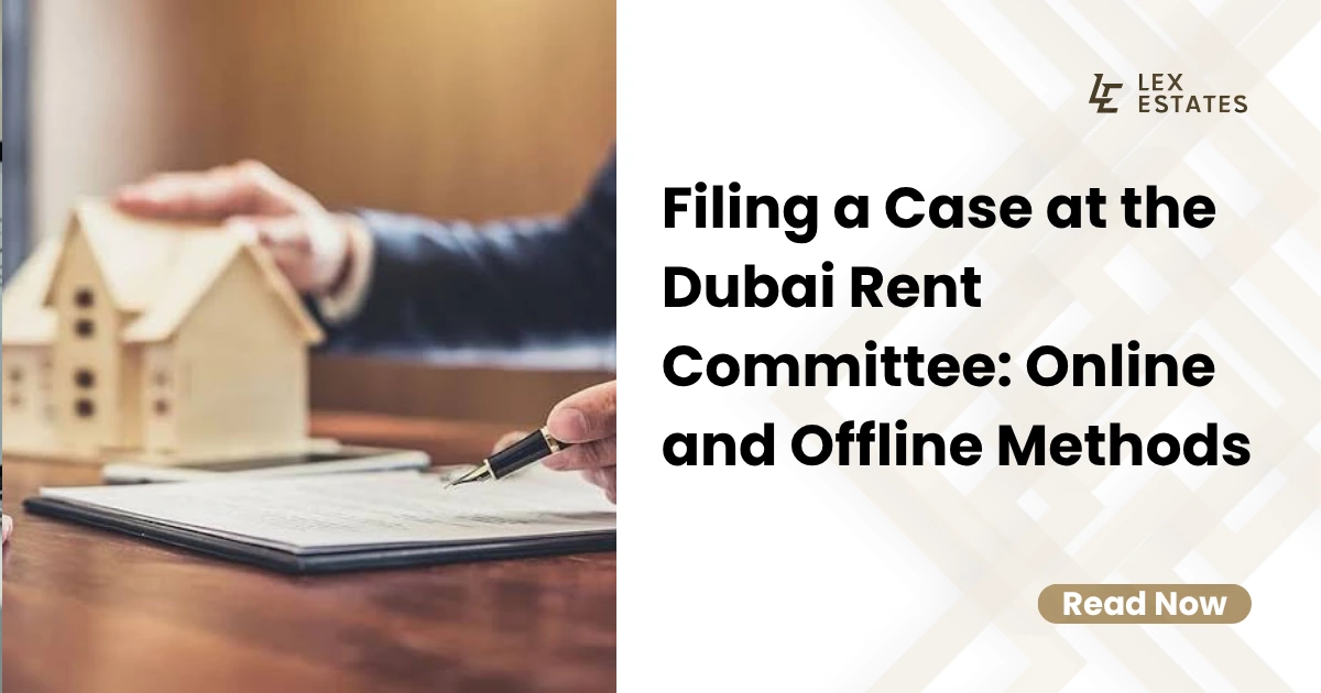 Filing a case at the Dubai Rent Committee