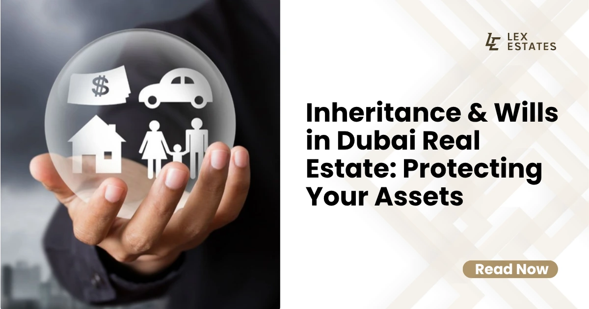 Inheritance & Wills in Dubai