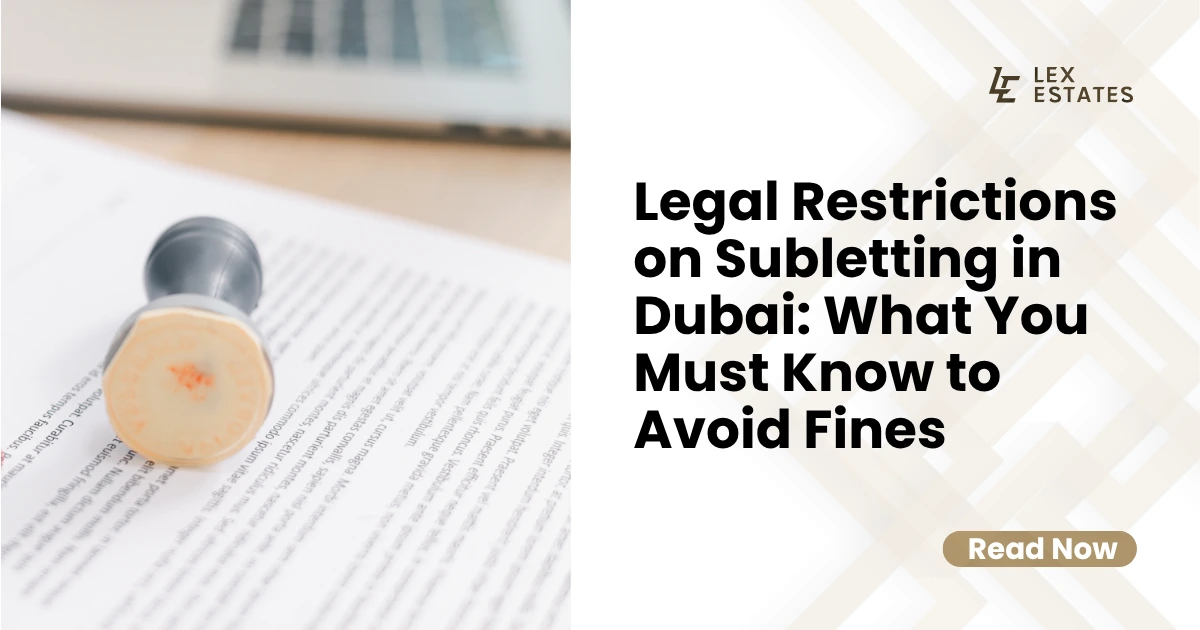 Legal Restrictions on Subletting in Dubai
