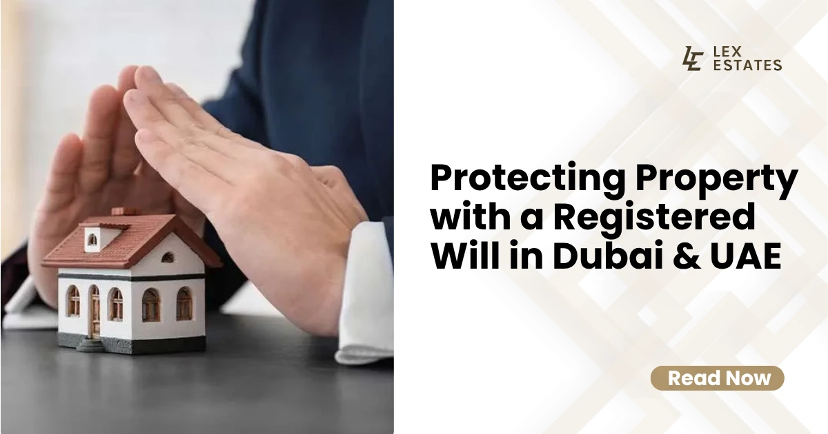 Protecting property with a registered will