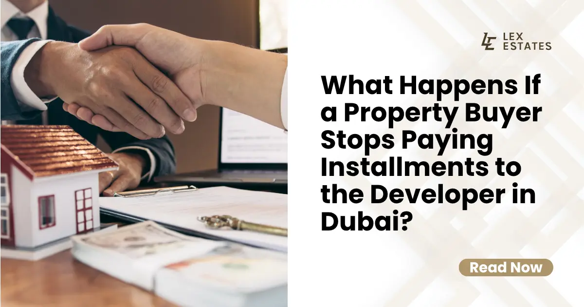 Property Buyer Stops Paying Installments